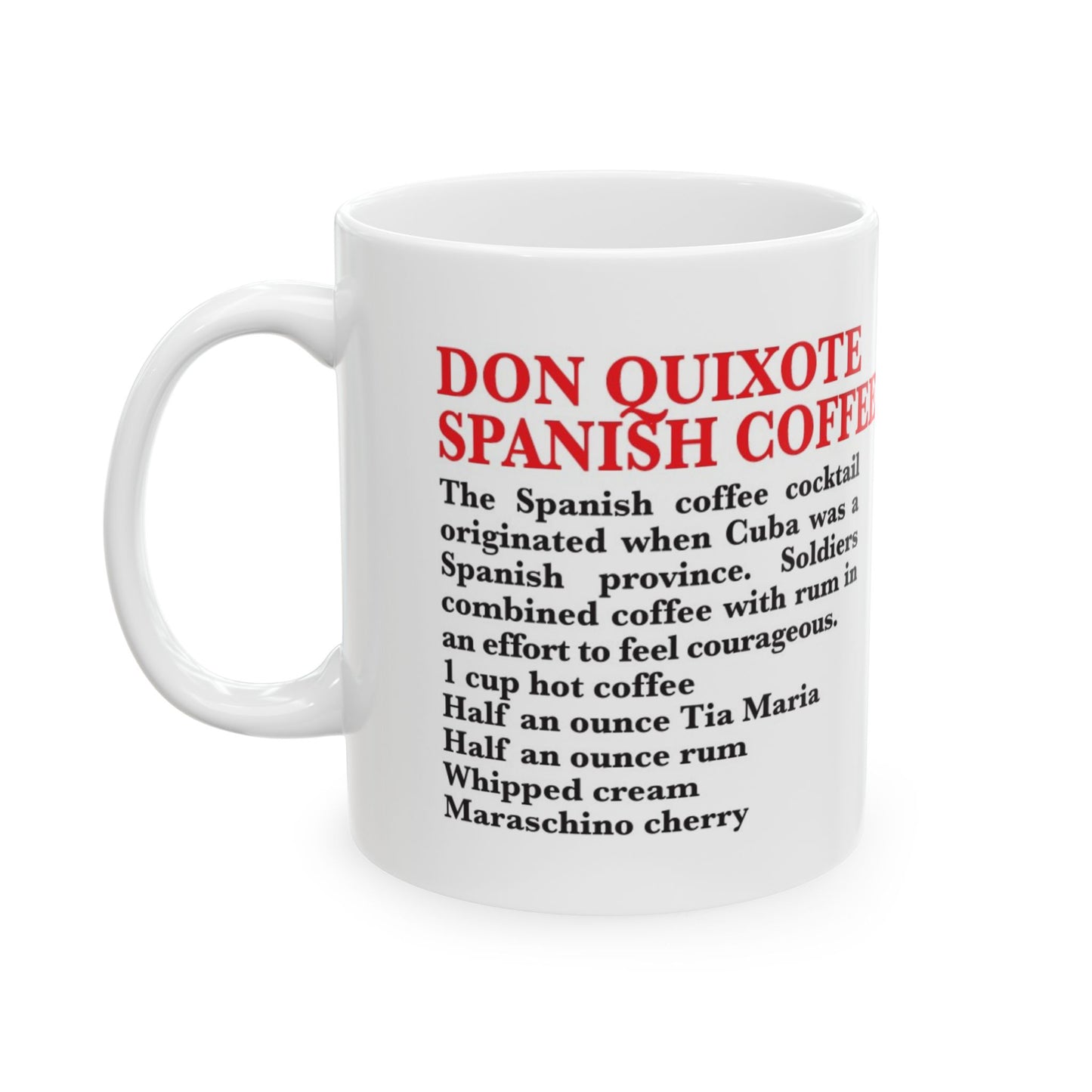 Don Quixote Spanish Coffee Ceramic Recipe Mug