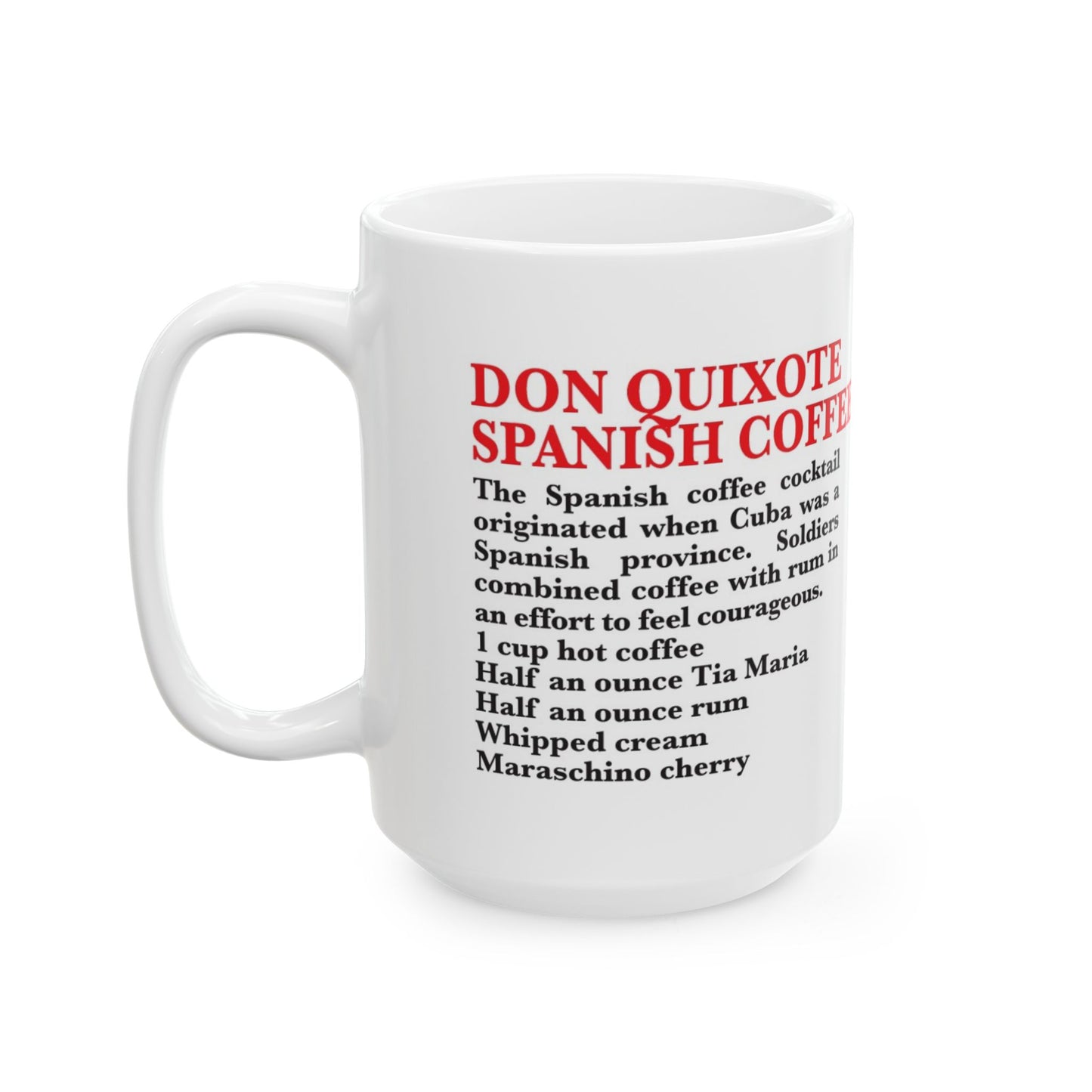 Don Quixote Spanish Coffee Ceramic Recipe Mug