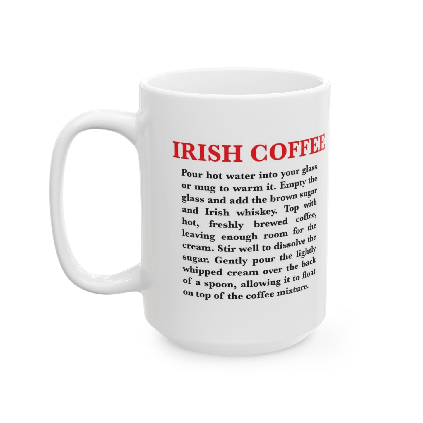 Irish Coffee Ceramic Recipe Mug